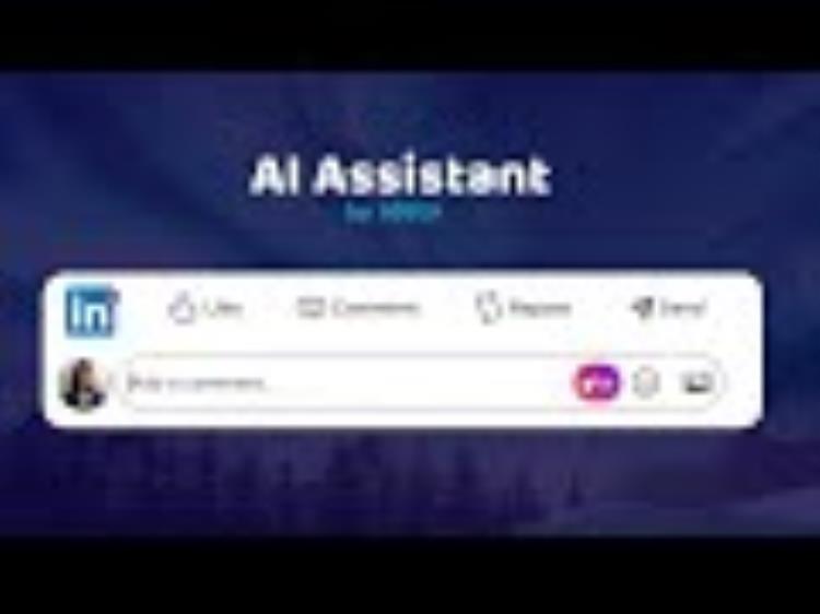 AI assistant for Linkedin