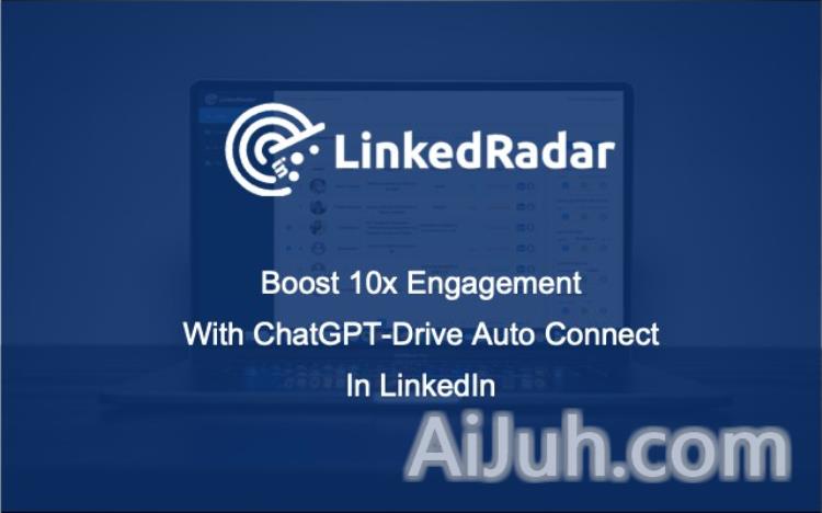 LinkedRadar - AI Connect For LinkedIn™