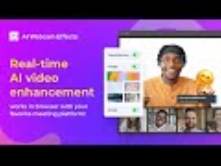 AI Webcam Visual Effects: Google Meet & Other