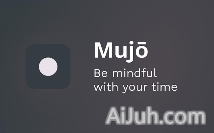 Mujō - AI assisted break timer